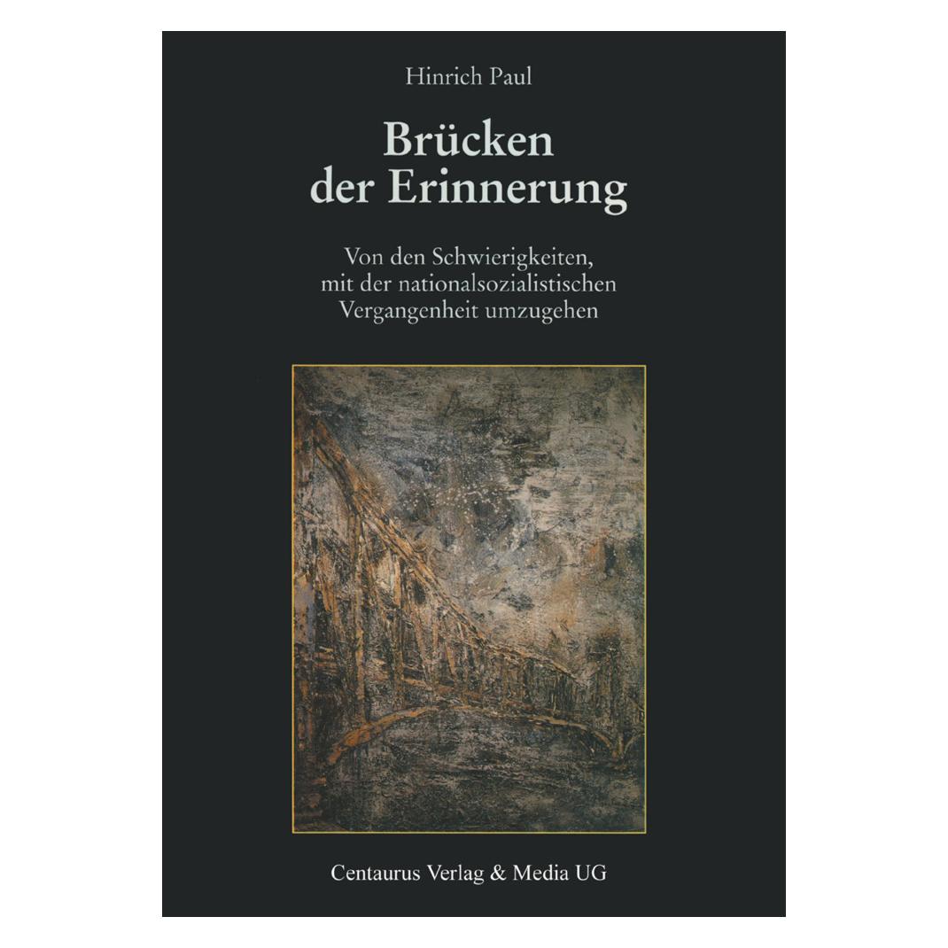 Centaurus Brücken der Erinnerung (Deutsch, Softcover, Hinrich Paul) (55188098)