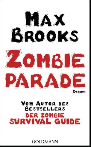 Max Brooks - Zombieparade: Storys - Preis vom 30.09.2026 09:01:18 h