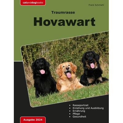 Traumrasse: Hovawart, Taschenbuch von Frank Schmiehl, BoD – Books on Demand, 978-3-7583-2460-4
