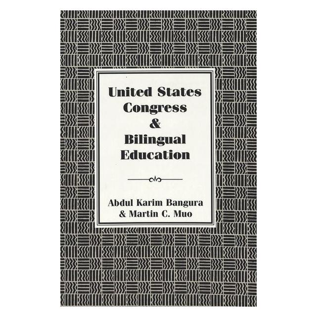 Peter Lang Bangura:United States Congress and Bili (Englisch, Abdul Karim Bangura) (64887996)