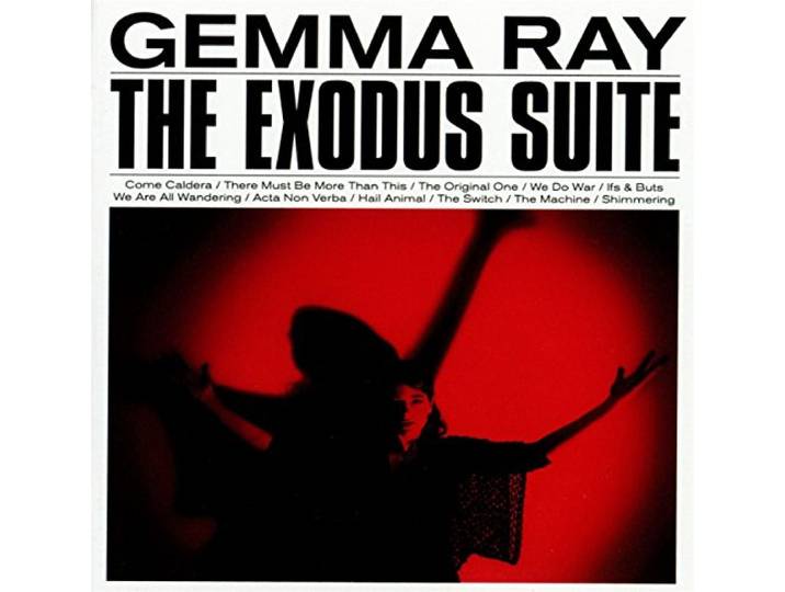 Gemma Ray - Exodus Suite