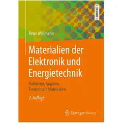 Materialien der Elektronik und Energietechnik, Fachbücher von Peter Wellmann