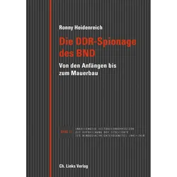 Die DDR-Spionage des BND, Fachbücher von Ronny Heidenreich