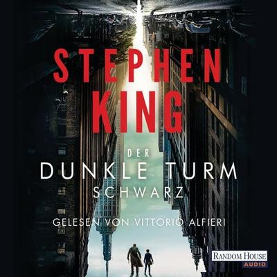 Schwarz / Der dunkle Turm Bd.1 - Stephen King, Audio, 9783837180725