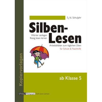 Silben-Lesen 5/6, Sonstige von Karin Pfeiffer, Stolz, 978-3-89778-460-4