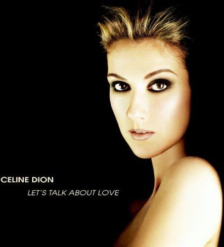 Celine Dion - Let'S Talk About Love - Preis vom 16.10.2026 11:41:07 h