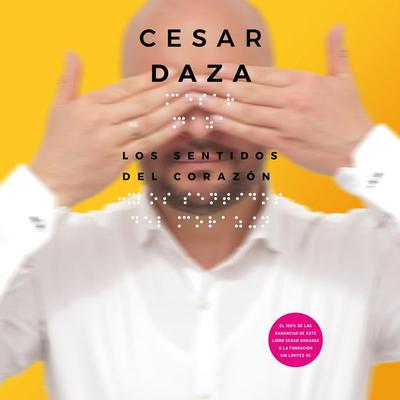 Los sentidos del corazón - César Daza, Audio, 9789179234140