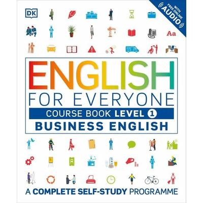 English for Everyone Business English Course Book Level 1, Taschenbuch von Victoria Boobyer, Dorling Kindersley, 978-0-241-24234-6