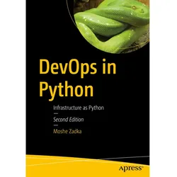 DevOps in Python, Fachbücher von Moshe Zadka
