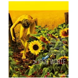> 1000 mots / > 1000 Words, Fachbücher von Annekathrin Kohout, Ina Peter, Christian Wendt, Alexander Kohout, Jörk Rothamel, Galerie Rothamel