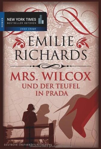 Emilie Richards - Mrs. Wilcox und der Teufel in Prada - Preis vom 09.10.2026 07:28:09 h
