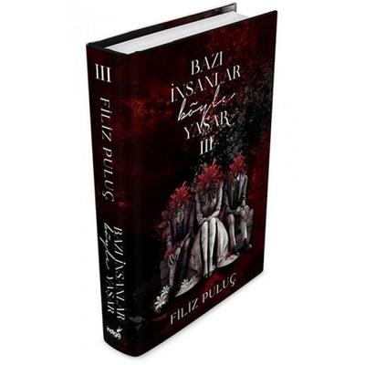 Bazi Insanlar Böyle Yasar 3 Ciltli, Taschenbuch von Filiz Puluc, Indigo Kitap