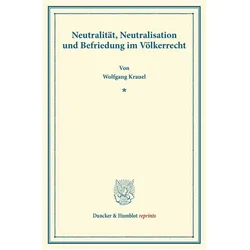 Krauel:Neutralität, Neutralisation und, Sachbücher von Wolfgang Krauel