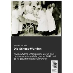 Die Schuss-Wunden, Sachbücher von Bernhard von Beck