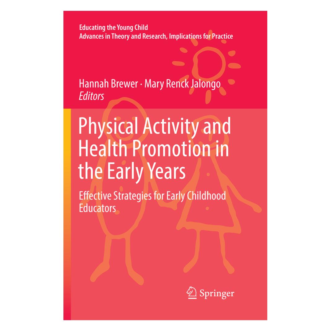 Springer Physical Activity and Health Promotion in the Early Years (Englisch, Softcover, Hannah Brewer, Mary Renck Jalongo) (56077751)