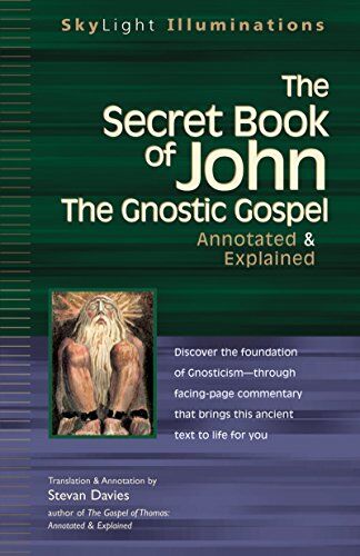 Secret Book of John: The Gnostic Gospels―Annotated & Explained (SkyLight Illuminations, Band 11) - Preis vom 14.10.2026 23:07:16 h