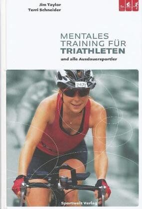 Jim Taylor - Mentales Training für Triathleten und alle Ausdauersportler - Preis vom 30.09.2026 09:01:18 h