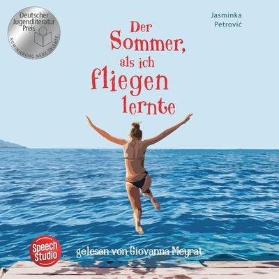 Der Sommer, als ich fliegen lernte - Jasminka Petrović, Audio, 9783039680603