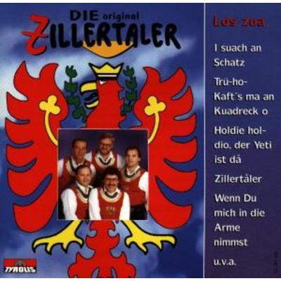 Los zua - Original Zillertaler, CD
