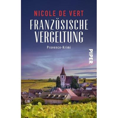 Französische Vergeltung, Taschenbuch von Nicole de Vert, Piper Taschenbuch