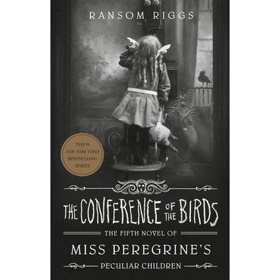 The Conference of the Birds, Taschenbuch von Ransom Riggs, Penguin LLC US, 978-0-7352-3152-8