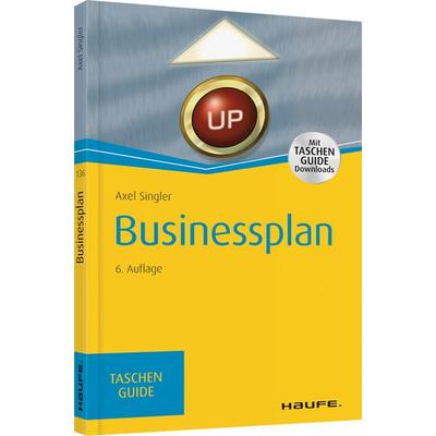 Businessplan, Taschenbuch von Axel Singler, Haufe-Lexware