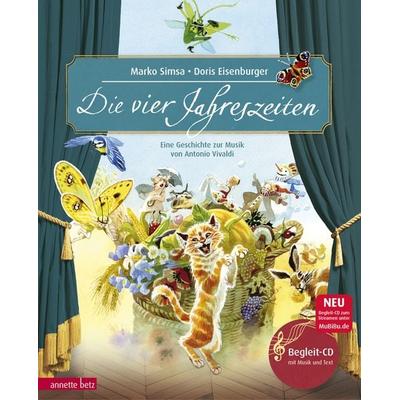 Die vier Jahreszeiten (Das musikalische Bilderbuch mit CD und zum Streamen), Gebundene Ausgabe von Marko Simsa, Annette Betz im Ueberreuter Verlag,