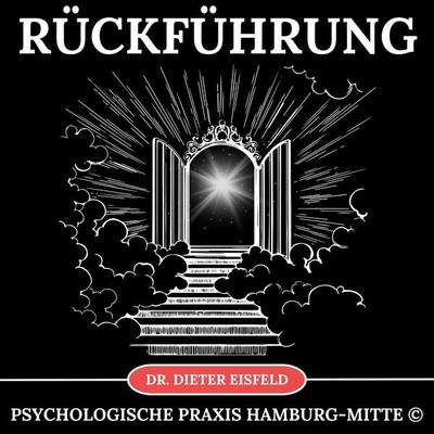 Rückführung - Dieter Eisfeld, Audio, 9783989112582
