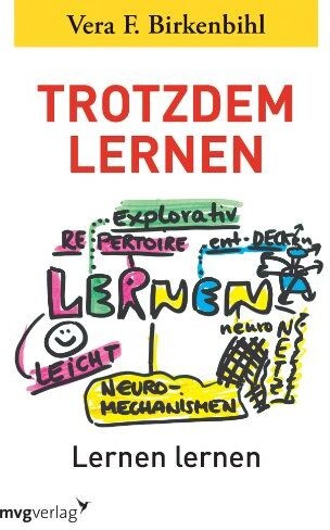 Vera F. Birkenbihl - Trotzdem lernen: Lernen lernen - Preis vom 11.10.2026 03:10:56 h