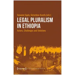 Legal Pluralism in Ethiopia, Fachbücher von Susanne Epple