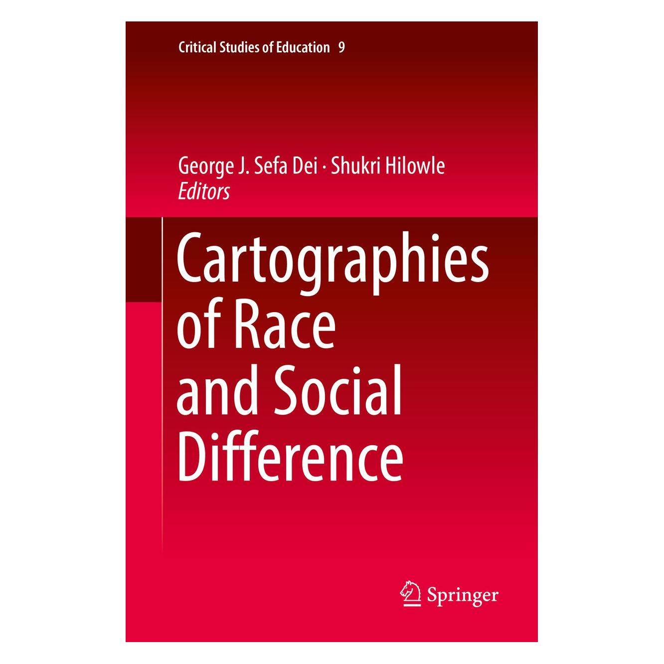 Springer Cartographies of Race and Social Differ (9783319970752)