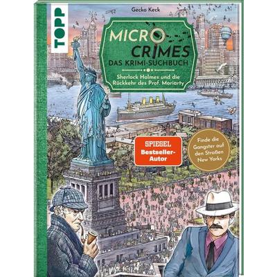 Micro Crimes. Das Krimi-Suchbuch. Sherlock Holmes und die Rückkehr des Prof. Moriarty. Finde die Gangster von New York im Gewimmel der Goldenen 20er!,