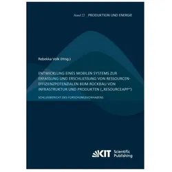 Entwicklung eines mobilen Systems zur Erfassung und Erschliessung von Ressourceneffizienzpotenzialen, Fachbücher