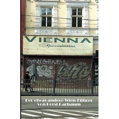VIENNA-Spezialitäten, Taschenbuch von Horst Karbaum, Epubli, 978-3-565-41595-3