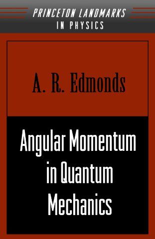 Edmonds, A. R. - Angular Momentum in Quantum Mechanics (Investigations in Physics) - Preis vom 30.09.2026 22:30:23 h