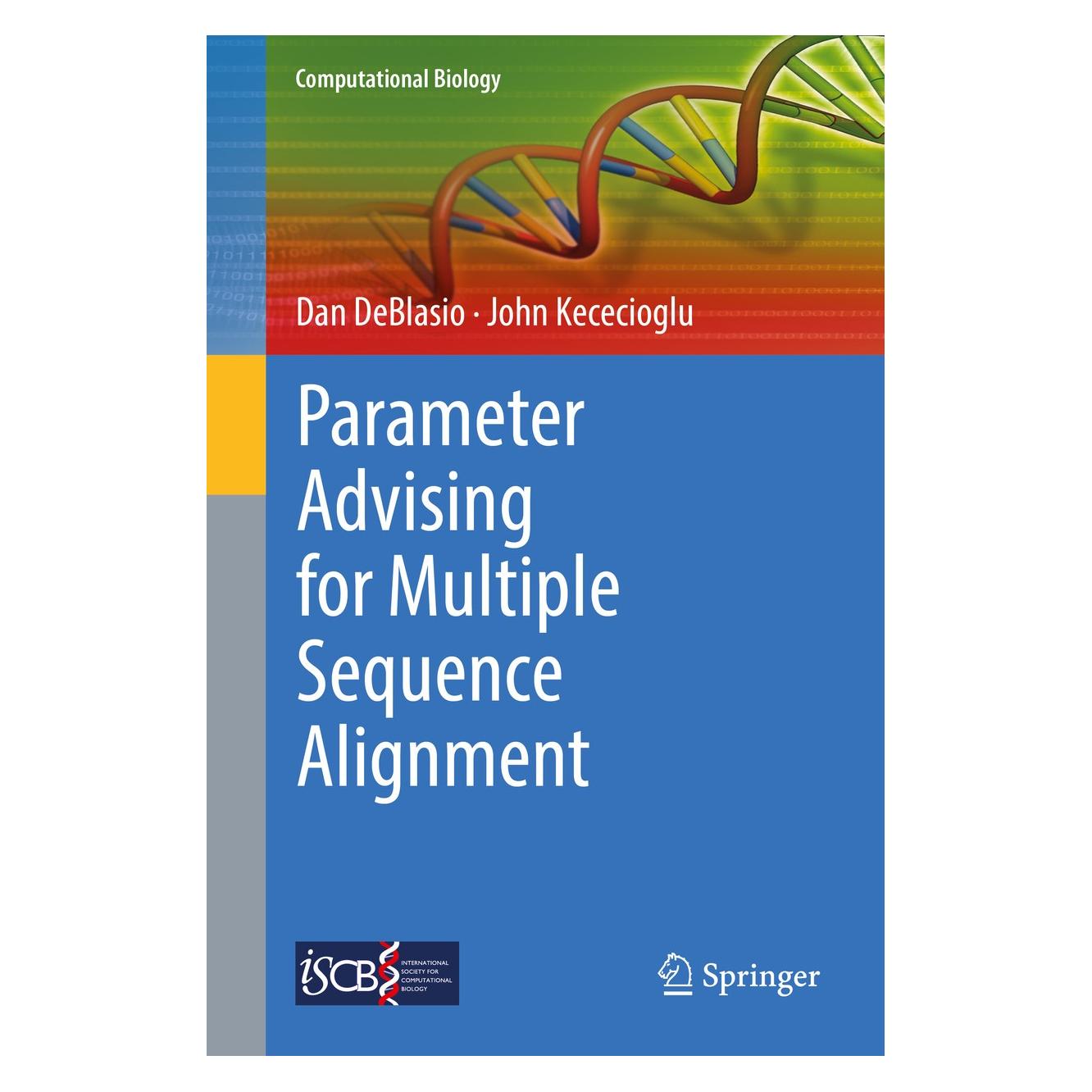 Springer DeBlasio:Parameter Advising for Multipl (Englisch, Hardcover, Dan DeBlasio, John Kececioglu) (9783319649177)