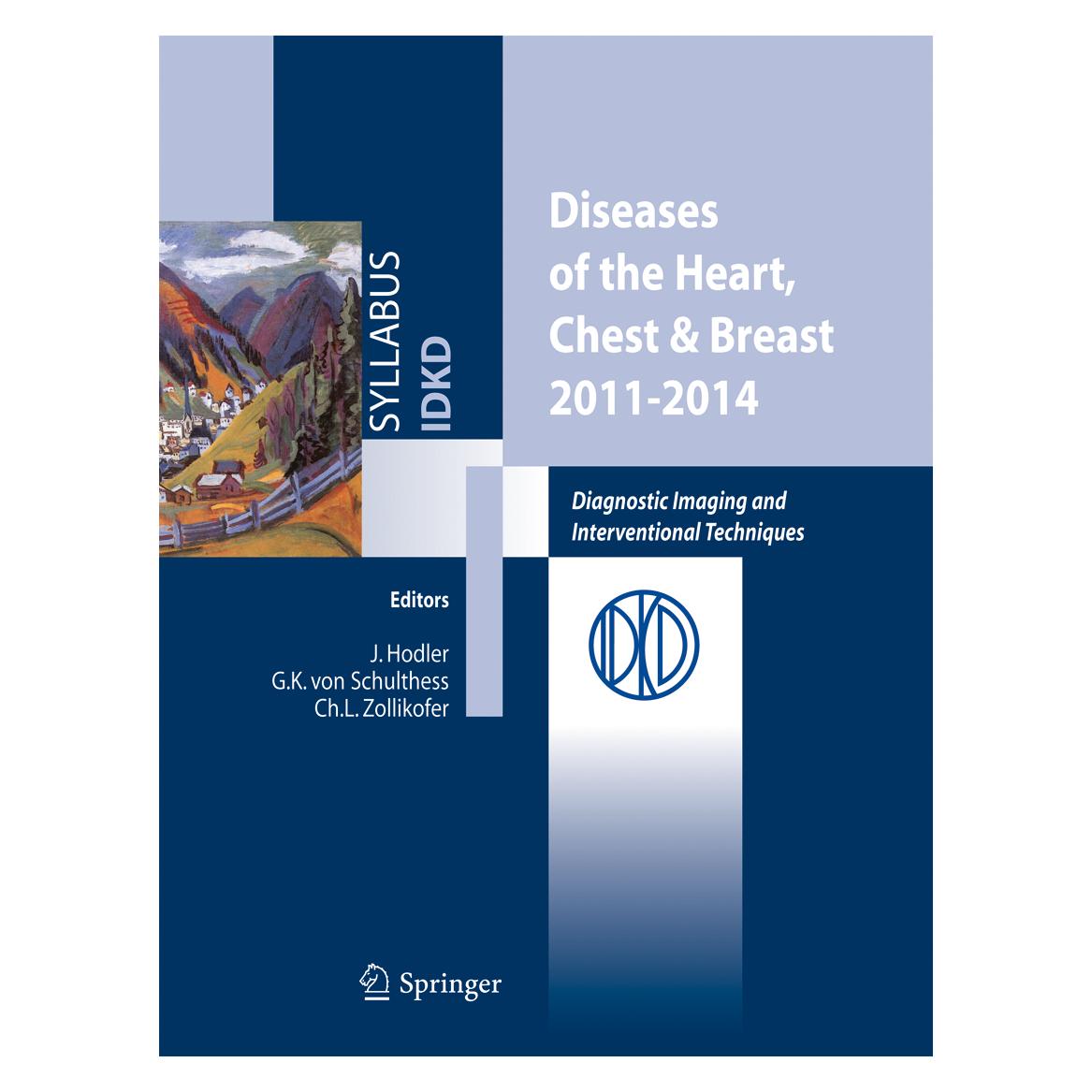 Springer Diseases of the Heart, Chest & Breast 2011-2014 (Englisch, Softcover, Christoph L. Zollikofer, Christoph Zollikofer, Gustav K. Schulthess, Gustav Schulthess, Jürg Hodler, K Schulthess Gustav) (55388242)