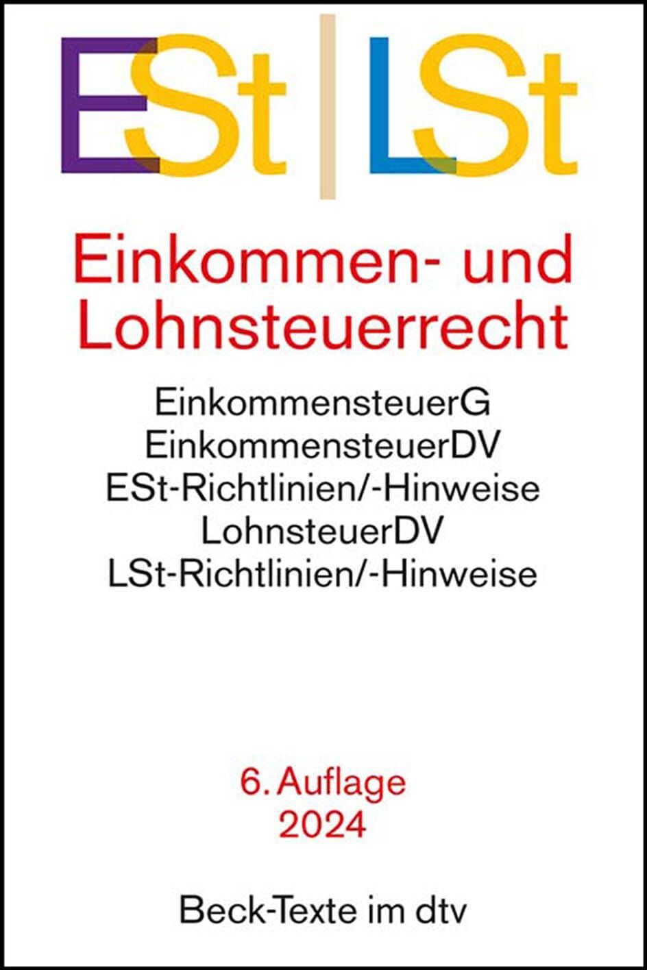 Einkommen- / Lohnsteuerrecht: Einkommensteuergesetz mit Einkommensteuer-Grund- und -Splittingtabelle, Einkommensteuer-Durchführungsverordnung, ... und Lohnsteuer-Hinweise (Beck-Texte im dtv) - Preis vom 09.10.2026 07:28:09 h