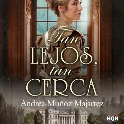 Tan lejos, tan cerca - Andrea Muñoz Majarrez, Audio, 9791370176877
