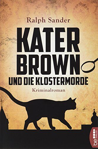 Ralph Sander - Kater Brown und die Klostermorde - Preis vom 14.10.2026 23:07:16 h