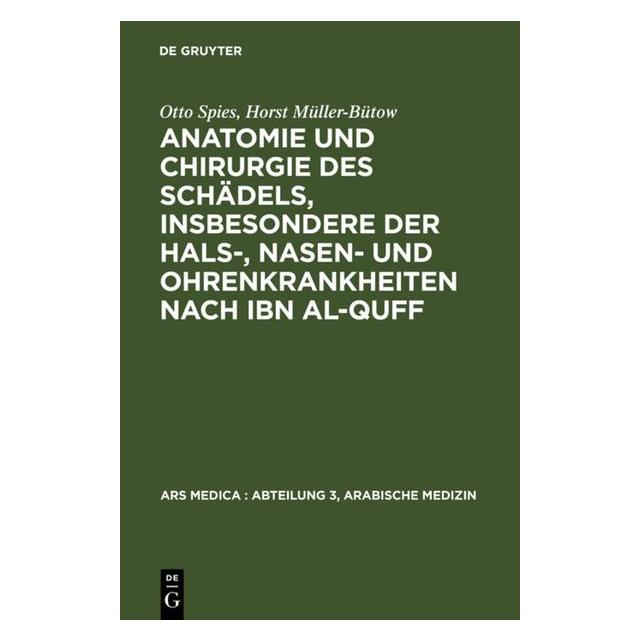 De Gruyter Spies:Anatomie und Chirurgie des Schäde (Deutsch, Hardcover, Horst Müller-Bütow, Otto Spies) (67759612)