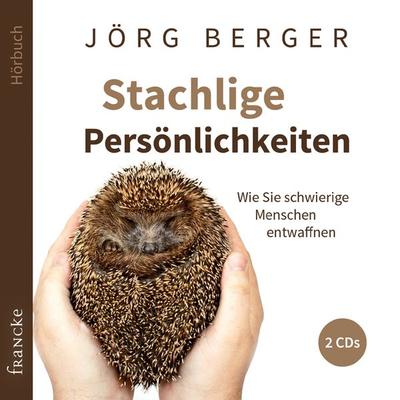 Stachlige Persönlichkeiten - Jörg Berger, CD, 9783868275292