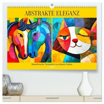 Abstrakte Eleganz. Künstlerische Tiermotive in schönen Farben (hochwertiger Premium Wandkalender 2027 DIN A2 quer), Kunstdruck in Hochglanz
