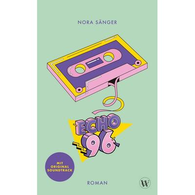 ECHO96, Taschenbuch von Nora Sänger, Tredition, 978-3-9826625-5-8