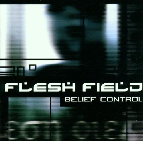 Flesh Field - Belief Control - Preis vom 30.09.2026 09:01:18 h