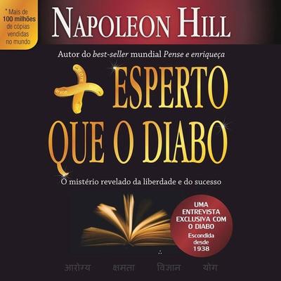 Mais esperto que o diabo: O mistério revelado da liberdade e do sucesso - Napoleon Hill, Audio, 9789178753734