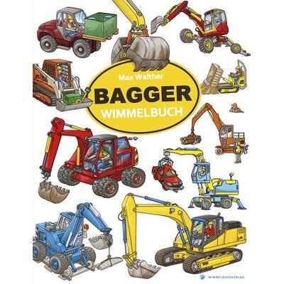 Bagger Wimmelbuch, Gebundene Ausgabe von Max Walther, Adrian & wimmelbuchverlag
