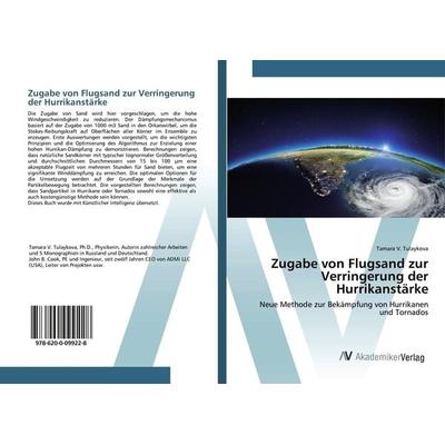 Zugabe von Flugsand zur Verringerung der Hurrikanstärke, Taschenbuch von Tamara V. Tulaykova, AV Akademikerverlag, 978-620-0-09922-8