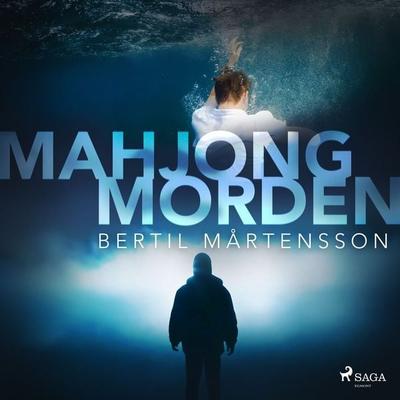 Mahjongmorden - Bertil Mårtensson, Audio, 9788726490749