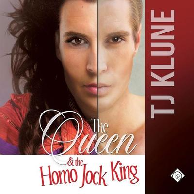 The Queen & the Homo Jock King: At First Sight, Book 2 (Unabridged) - TJ Klune, Audio, 4071498923672